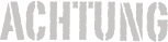 Achtung